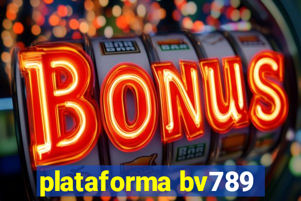 plataforma bv789